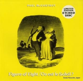 MCCARTNEY, PAUL figure of eight / ou est le soleil ? 12RS6235
