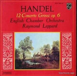 LEPPARD, RAYMOND handel; 12 concerto grossi op.6 SFX-7819-21
