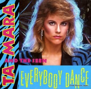 TA MARA AND THE SEEN everybody dance SP-12149