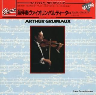 GRUMIAUX, ARTHUR bach; the 3 partitas for unaccompanied violin FG-5037 / 416002-1