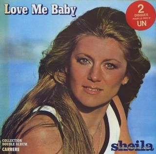 SHEILA love me baby 67322