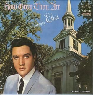 PRESLEY, ELVIS how great thou art SHP-5609
