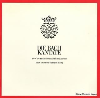 RILLING, HELMUTH die bach kantate / kantate bwv194 hochsterwunschtes freudenfest CLV71939