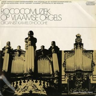 D'HOOGHE, KAMIEL rococomuziek op vlaamse orgels W33/34.839