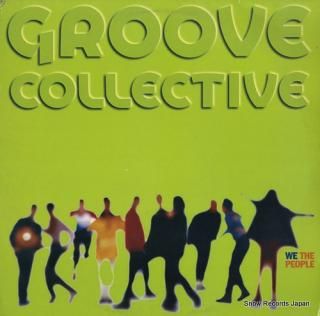 GROOVE COLLECTIVE we the people IMP21941