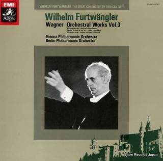FURTWANGLER, WILHELM wagner; orchestral works vol.3 WF-60030
