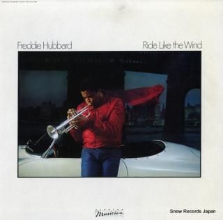 HUBBARD, FREDDIE ride like the wind P-11171