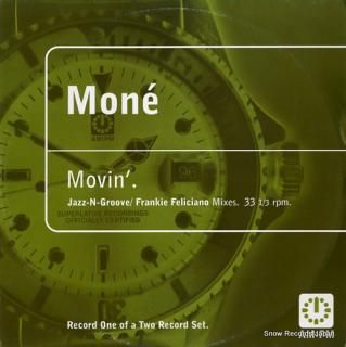 MONE movin' (jazz-n-groove / frankie feliciano mixes) 581439-1