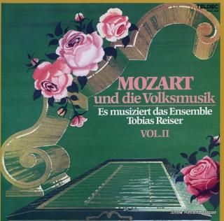 ENSEMBLE TOBIAS REISER mozart und die folksmusik vol.2 K25C432