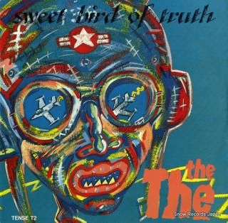 THE THE sweet bird of truth TENSET2