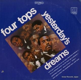 FOUR TOPS yesterday's dreams MS669