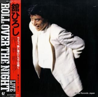 TACHI, HIROSHI roll over the night live 40.3H-54