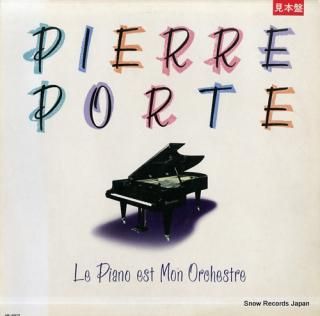 PORTE, PIERRE le piano est mon orchestre VIP-28170