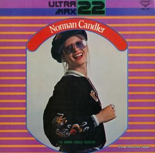 NORMAN CANDLER ORCHESTRA, THE norman candler ultra max 22 UMX107