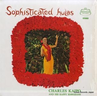 KAIPO, CHARLES sophisticated hulas M-4002