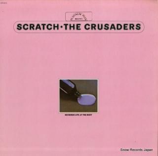 CRUSADERS, THE scratch MCA-37072/BTS6010