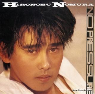NOMURA, HIRONOBU no pressure 28AH2010