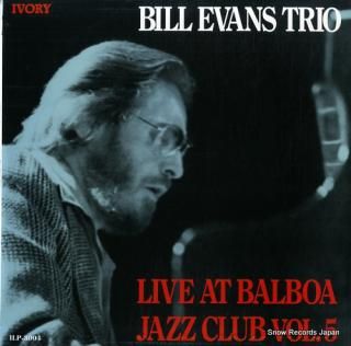 EVANS, BILL live at balboa jazz club vol.5 ILP-3004