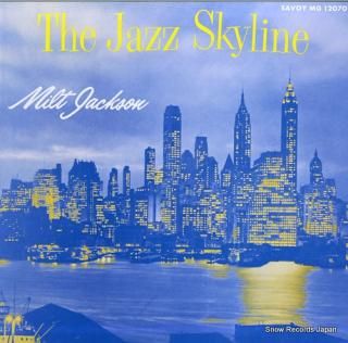 JACKSON, MILT the jazz skyline COJY-9051