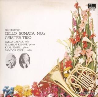 CASALS, PABLO beethoven; cello sonata no.1 / 