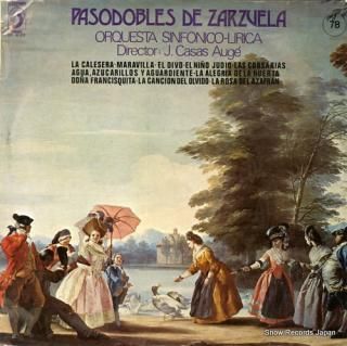 AUGE, J. CASAS pasodobles de zarzuela (S)4101