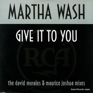 WASH, MARTHA give it to you 7432113656-1