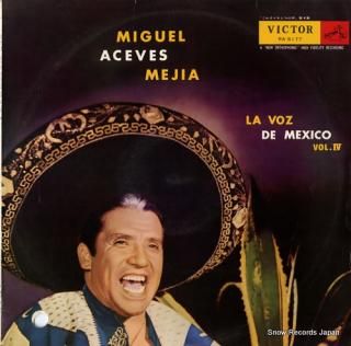 MEJIA, MIGUEL ACEVES la voz de mexico vol,4 RA5177