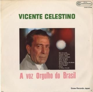 CELESTINO, VICENTE a voz orgulho do brasil CALB-5098