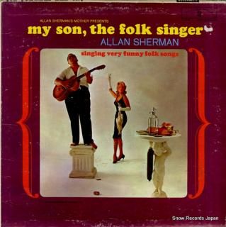 SHERMAN, ALLAN my son, the folk singer W1475