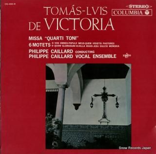 CAILLARD, PHILIPPE tomas-lvis de victoria missa/motets OS-486-R