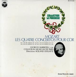 BARBOTEU, GEORGES mozart; les quatre concertos pour cor RE-1513-MU