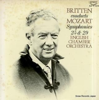 BRITTEN, BENJAMIN mozart; symphonies 25 & 29 SLA6378