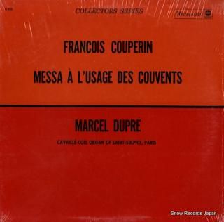 DUPRE, MARCEL couperin; messa a l'usage des couvents W-9351