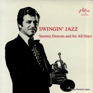 DUNCAN, SAMMY swingin' jazz J-84