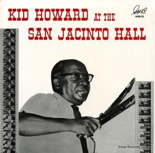 HOWARD, KID kid howard at the san jacinto hall GHB-23