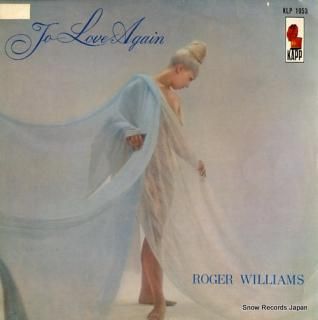 WILLIAMS, ROGER to love again KLP1053