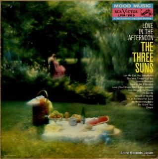 THREE SUNS, THE love in the afternoon LPM-1669
