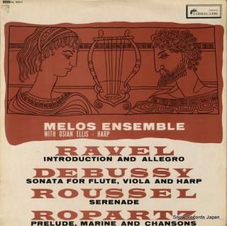 MELOS ENSEMBLE, THE ravel; introduction and allegro OL50217