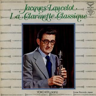 LANCELOT, JACQUES la clarinette classique SLA6117