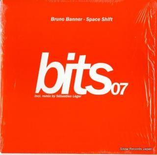 BANNER, BRUNO space shift BITS007