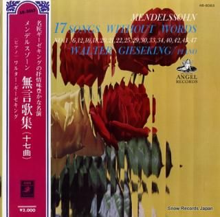 GIESEKING, WALTER mendelssohn; 17 songs without words AB-8063