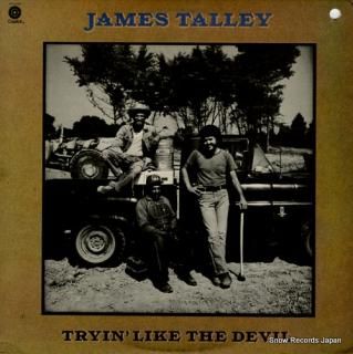 TALLEY, JAMES tryin' like the devil ST-11494