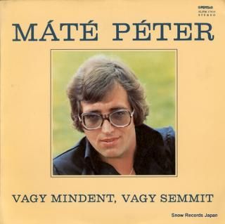 PETER, MATE vagy mindent, vagy semmit SLPM17919