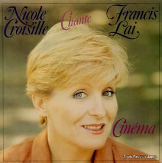 CROISILLE, NICOLE chante francis lai - cinema 743207