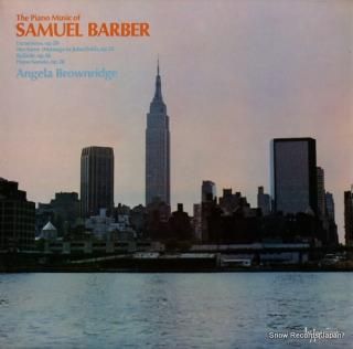 BROWNRIDGE, ANGELA the piano music of samuel barber A66016