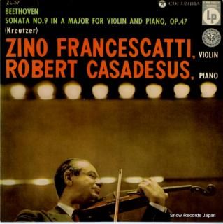 FRANCESCATTI, ZINO / ROBERT CASADESUS beethoven; sonata no.9 in a major for violin and piano op.47 Z