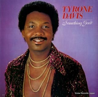 DAVIS, TYRONE something good OF101