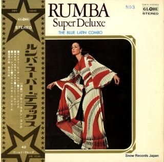 BLUE LATIN COMBO, THE rumba super deluxe SWX-10042