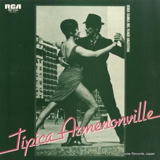 ARMENONVILLE, TIPICA ORQUESTA el chamuyo RMP-5036
