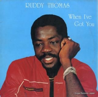 THOMAS, RUDDY when i've got you HLP010